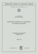 Stochastic Methods in Mechanics of Granular Bodies