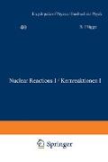 Nuclear Reactions I / Kernreaktionen I