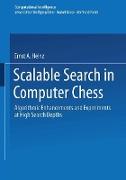 Scalable Search in Computer Chess