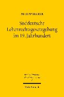 Süddeutsche Lehenrechtsgesetzgebung im 19. Jahrhundert