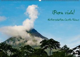 ¡Pura vida! Naturschätze Costa Ricas (Wandkalender immerwährend DIN A2 quer)