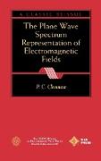 The Plane Wave Spectrum Representation of Electromagnetic Fields