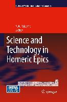 Science and Technology in Homeric Epics