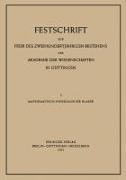 Festschrift zur Feier des Zweihundertjährigen Bestehens der Akademie der Wissenschaften in Göttingen