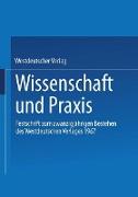 Wissenschaft und Praxis