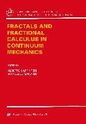 Fractals and Fractional Calculus in Continuum Mechanics