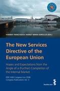 The New Services Directive of the European Union