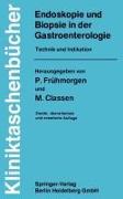 Endoskopie und Biopsie in der Gastroenterologie
