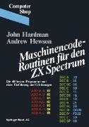 Maschinencode ¿ Routinen für den ZX Spectrum