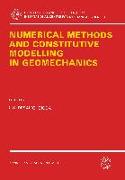 Numerical Methods and Constitutive Modelling in Geomechanics