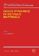 Crack Dynamics in Metallic Materials