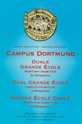 Campus Dortmund. Dual Grande Ecole