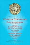 Campus Dortmund. Zukunftslabore