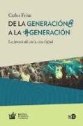 De la Generación@ a la #Generación: la juventud en la era digital