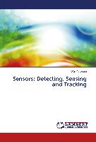 Sensors: Detecting, Sensing and Tracking