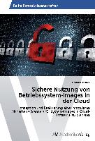 Sichere Nutzung von Betriebssystem-Images in der Cloud