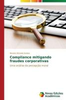 Compliance mitigando fraudes corporativas
