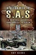 In Action with the SAS: A Soldiers Odyssey from Dunkirk to Berlin