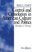 Control and Consolation in American Culture and Politics