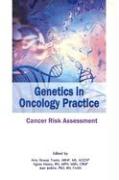 Genetics on Oncology Practice: Cancer Risk Assessment