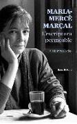 Maria-Mercè Marçal : l'escriptura permeable