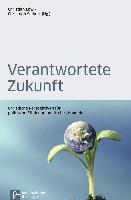 Verantwortete Zukunft