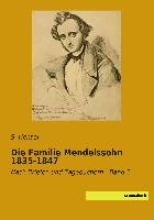 Die Familie Mendelssohn 1835-1847