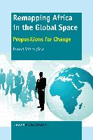 Remapping Africa in the Global Space: Propositions for Change