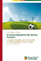 O Endividamento do Nosso Futebol