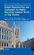 Global Opportunities and Challenges for Higher Education Leaders: Briefs on Key Themes