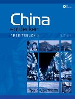 China entdecken - Arbeitsbuch 4