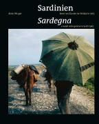 Sardinien. Insel und Leute im Frühjahr 1965 / Sardegna e sardi nella primavera del 1965