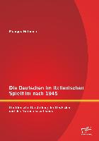 Die Deutschen im italienischen Spielfilm nach 1945: Die filmische Darstellung der Deutschen und des Nationalsozialismus