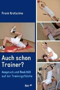 Auch schon Trainer?