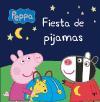 Peppa Pig. Fiesta de pijamas