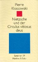 Nietzsche und der Circulus vitiosus deus