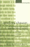 Geoffrey Chaucer: The General Prologue to the Canterbury Tales: Essays, Articles, Reviews