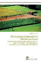Biomassepotenziale in Niedersachsen