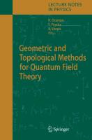 Geometric and Topological Methods for Quantum Field Theory