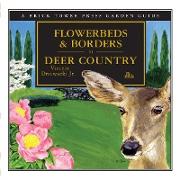 Flowerbeds and Borders in Deer Country