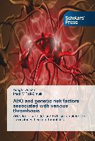 ABO and genetic risk factors associated with venous thrombosis