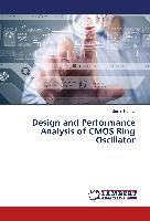 Design and Performance Analysis of CMOS Ring Oscillator