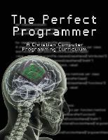 The Perfect Programmer