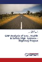GAP Analysis of Env., Health & Safety Mgt. Systems - Highway Project