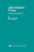 Low-Energy FPGAs ¿ Architecture and Design