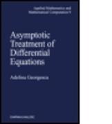 Asymptotic Treatment of Differential Equations