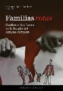Familias rotas : conflictos familiares en la España de fines del Antiguo Régimen