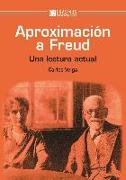 Aproximación a Freud : una lectura actual