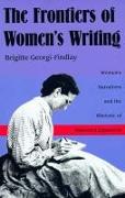 The Frontiers of Women's Writing
