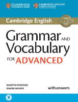 Cambridge English. Grammar and Vocabulary for Advanced Book with Answers and Audio